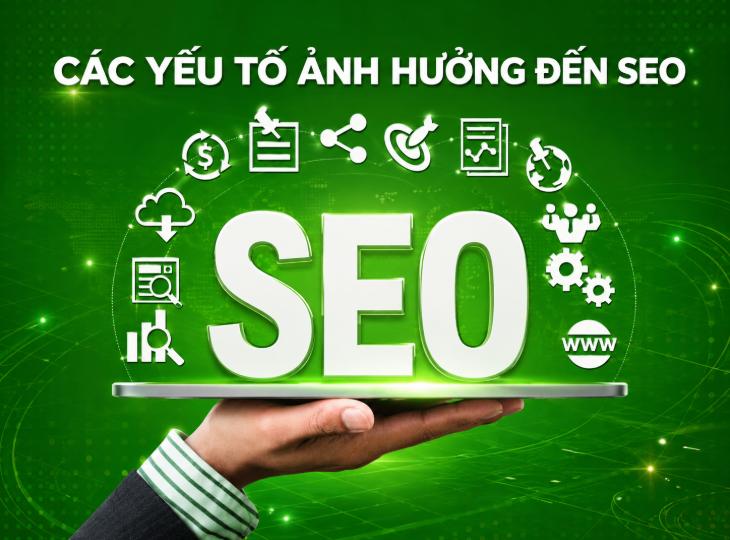 Các yếu tố ảnh hưởng đến SEO
